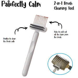 Pawfectly Calm 2 in 1 Cleaning Tool